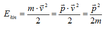 kinetischen Energie & Impuls